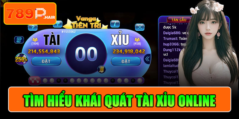 Tìm hiểu khái quát tài xỉu online